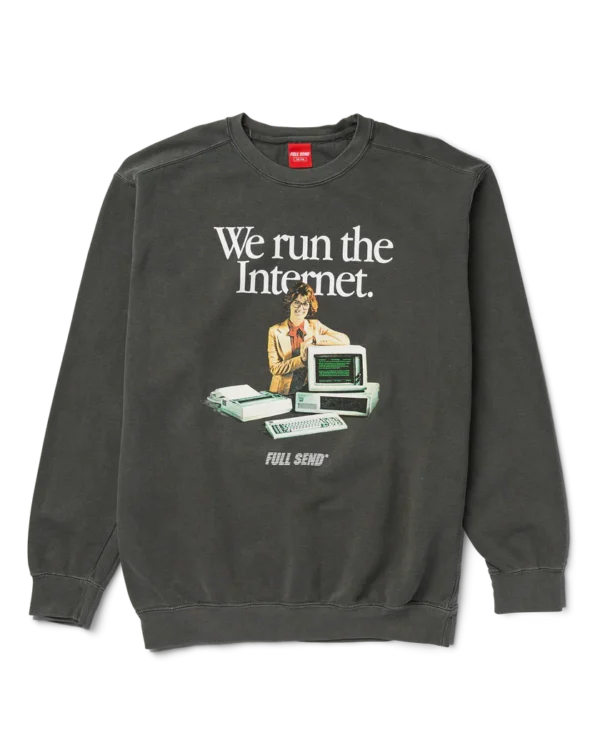 We Run The Internet 2023 Crewneck